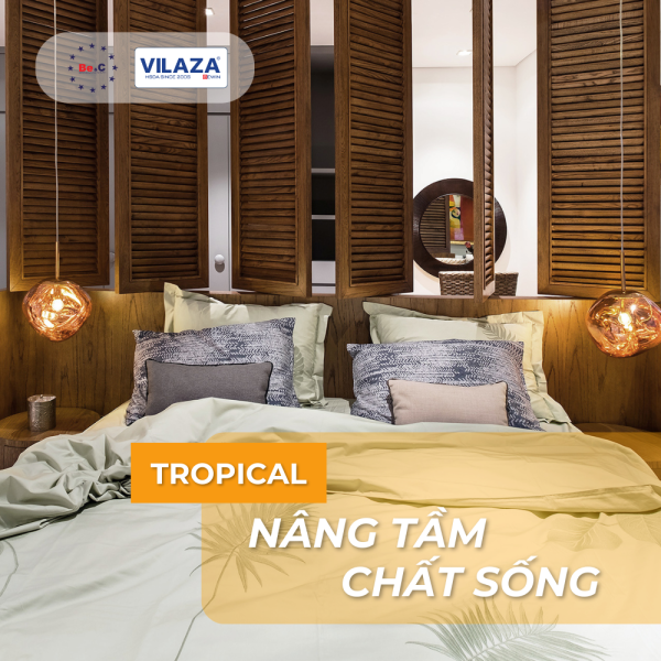 Nâng tầm chất sống với phong cách Tropical