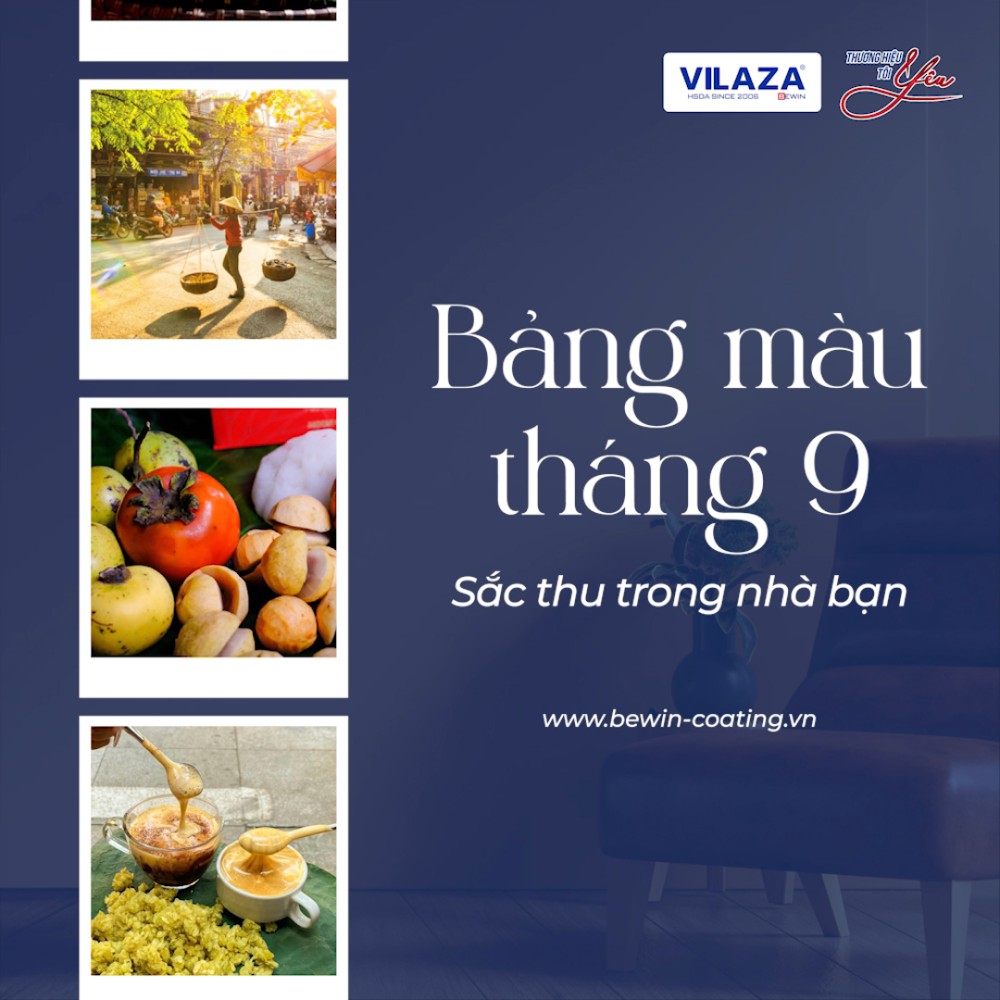 BẢNG MÀU THÁNG 9 – SẮC THU TRONG NHÀ BẠN