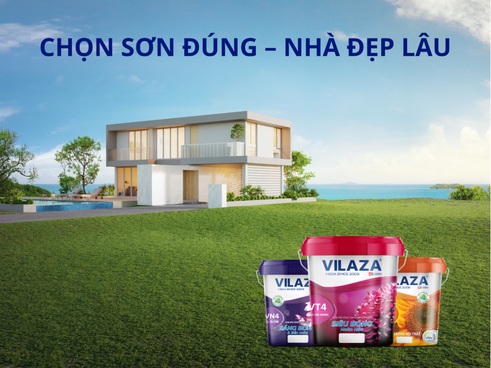 CHỌN SƠN ĐÚNG – NHÀ ĐẸP LÂU: GỢI Ý TỪ CHUYÊN GIA VILAZA