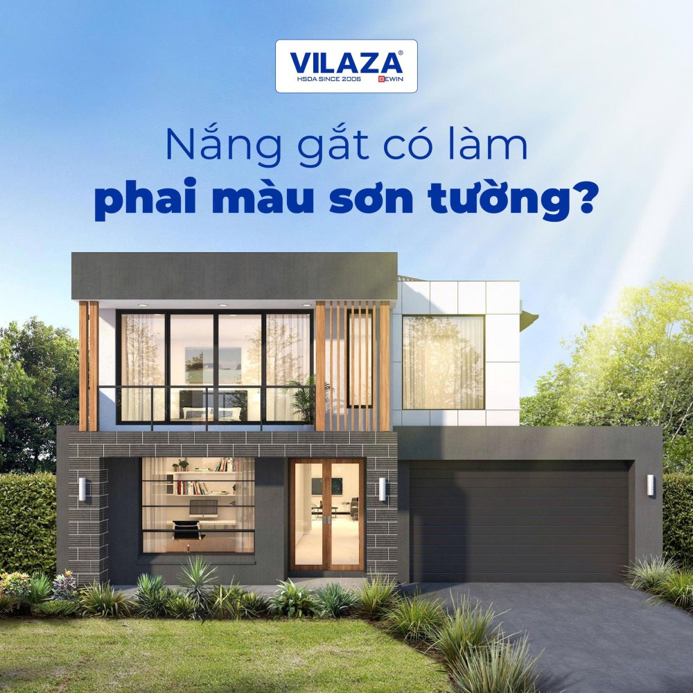 NẮNG GẮT CÓ LÀM PHAI MÀU SƠN TƯỜNG? NGUYÊN NHÂN VÀ GIẢI PHÁP HIỆU QUẢ
